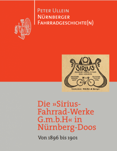 Die "Sirius-Fahrrad-Werke G.m.b.H." in Nürnberg-Doos.
Von 1896 bis 1901